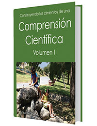 Construyendo los Cimientos de una Comprension Cientifica Vol. I Book Cover